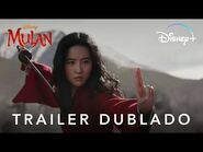 Mulan - Trailer Oficial Dublado - Disney+