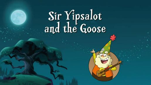 Sir-Yipsalot-and-the-Goose