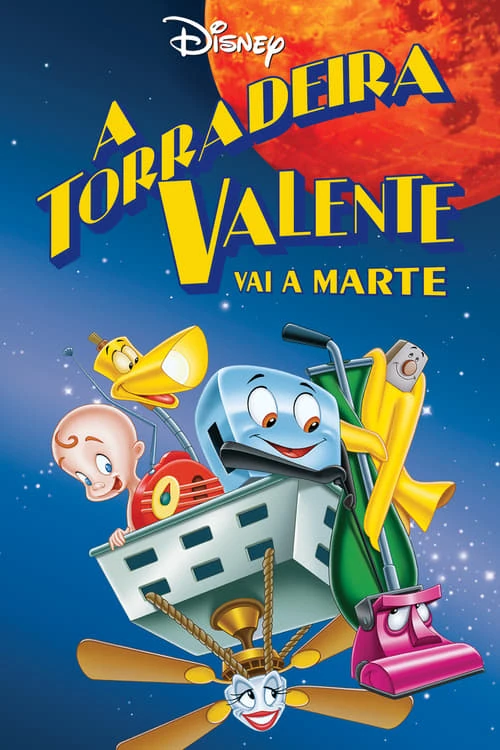A Torradeira Valente Vai à Marte | Disney Wiki | Fandom