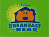 Breakfast with Bear
