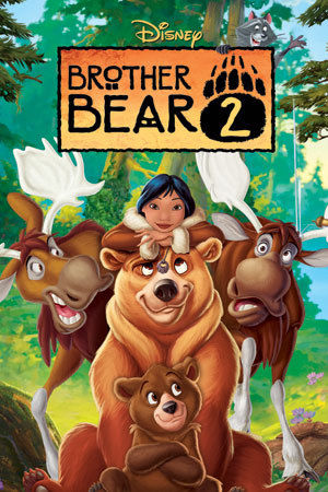 Brother Bear 2 | Disney Wiki | Fandom