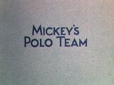 Mickey's Polo Team