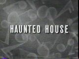 The Haunted House (short)