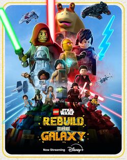 LEGO Star Wars Rebuild the Galaxy poster