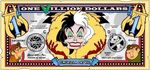 Cruella's One Villain dollar bill