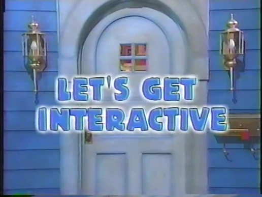 Let's Get Interactive