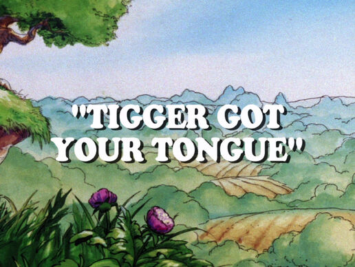 Tiggergotyourtongue