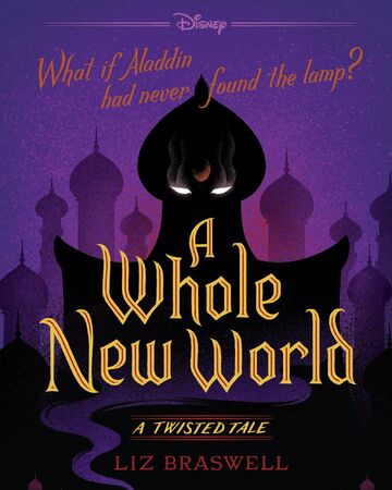 A Whole New World A Twisted Tale Disney Wiki Fandom
