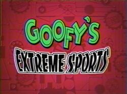 Goofy's Extreme Sports