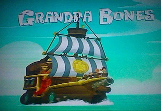 Grandpa Bones titlecard