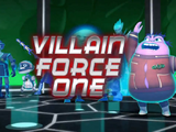 Villain Force One