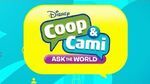 Teaser Coop & Cami Ask the World Disney Channel