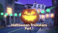Halloween Tricksters Part 1 title card
