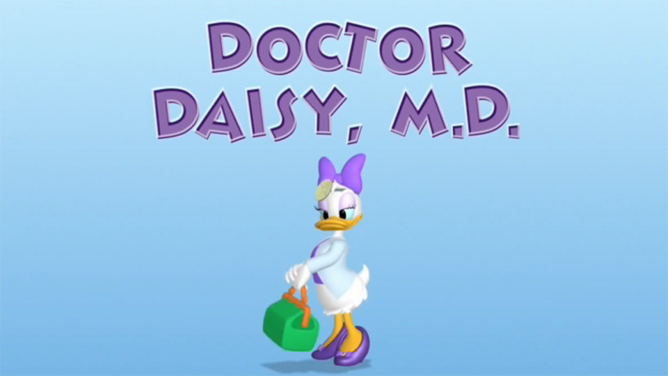 Doctor Daisy, MD – Mickey Mouse Clubhouse (Season 1, Episode 25), Apple TV  (CA) in 2023