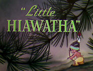 Little Hiawatha