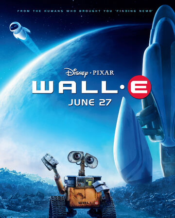Wall E Film Disney Wiki Fandom