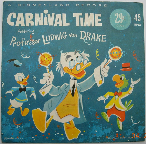 Carnival time. Ludwig von Drake. Clarence Nash.