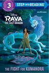 Raya and the Last Dragon- The Fight for Kumamdra book