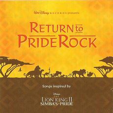 Return to Pride Rock (Songs inspired by Disney's The Lion King II- Simba's Pride)