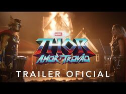 Thor- Amor e Trovão - Marvel Studios - Trailer Oficial Dublado