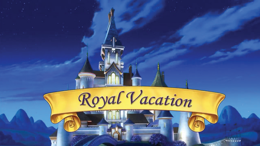 Royal Vacation