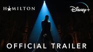 Hamilton Official Trailer Disney+