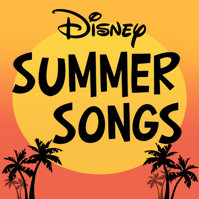 Download Disney Summer Songs Disney Wiki Fandom
