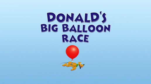 Donald's Big Balloon Race