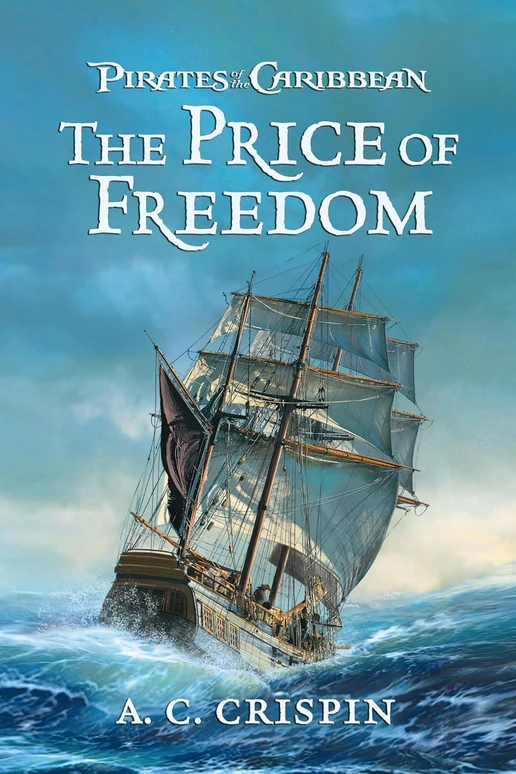 Pirates of the Caribbean - The Price of Freedom cover