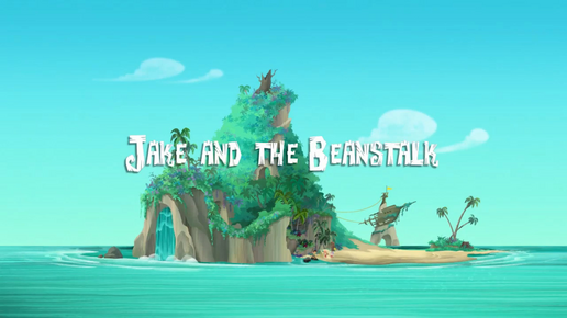 Jake and the Beanstalk