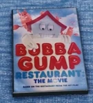 Bubba Gump Restaurant: The Movie, based on the restaurant from the hit film.