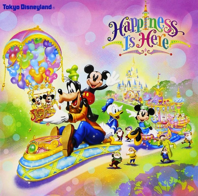 https://static.wikia.nocookie.net/disney/images/f/fd/Happiness_is_Here_Parade_Tokyo.jpg/revision/latest?cb=20180413154820