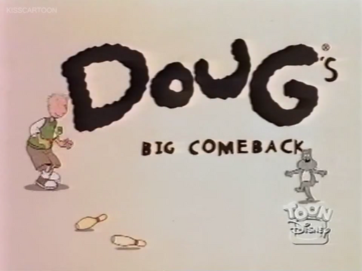 Doug's Big Comeback
