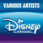 Disney Channel Various Artists