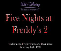 Five Nights at Freddy's 2, Disney Fanon Wiki