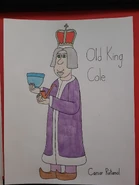 Old King Cole was a merry old soul, and a merry old soul was he.