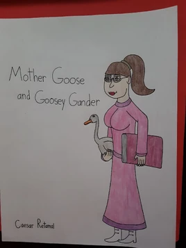 Mother Goose and Goosey Gander