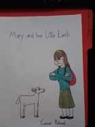 Mary had a little lamb, it's fleece was white as snow