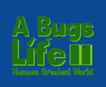 A Bugs Life 2