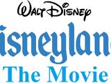 Disneyland: The Movie