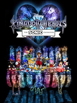 Kingdom Hearts The Sonic Crossover movie poster