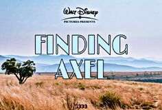 Finding Axel (Disney 2006)