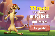 Timon has been unlocked!