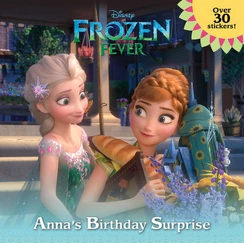 Frozen Fever - Anna's Birthday Surprise