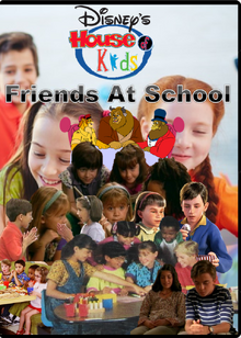 New Disney's House of Kids - Friends At School