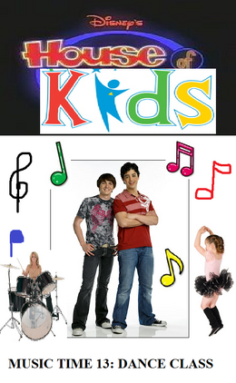 Disney's House of Kids - Music Time 13 Drake Josh Dance Class