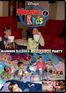 Disney's House of Kids - Slumber Sleepover Campground Party