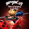 Miraculous: Tales of Ladybug & Cat Noir