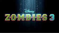 Is there Going to be a Zombies 4? Zombies 3 Wiki, Plot, Cast and