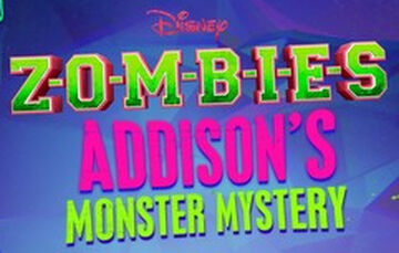 Zombies 2′ Cast Star In New 'Addison's Monster Mystery Shorts